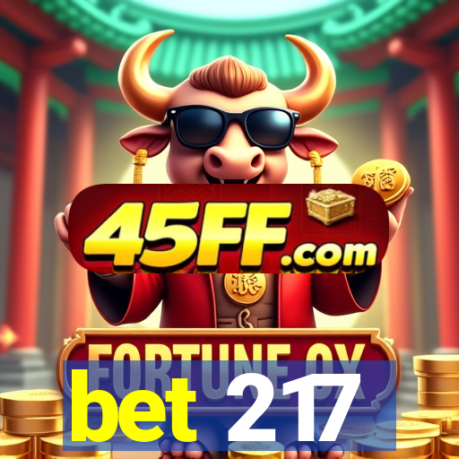 bet 217
